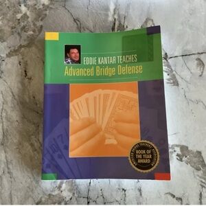 Eddie Kantar Teaches Advanced Bridge Defense (1999, Trade Paperback)